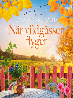 cover image of När vildgässen flyger